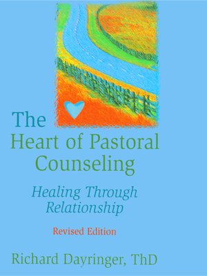 cover image of The Heart of Pastoral Counseling